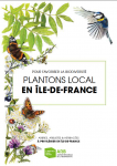 Apercu de la ressource Pour favoriser la biodiversité Plantons local en Ile de France